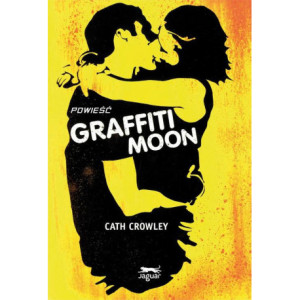 Graffiti Moon [E-Book] [epub]