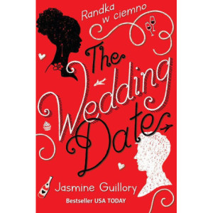 The Wedding Date. Randka w ciemno [E-Book] [epub]