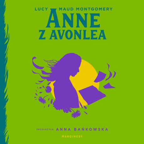 Anne z Avonlea [Audiobook] [mp3]