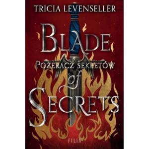 Blade of Secrets Pożeracz sekretów [E-Book] [epub]