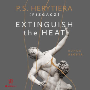 Extinguish The Heat. Runda szósta [Audiobook] [mp3]