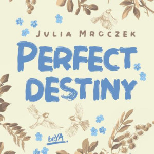 Perfect Destiny [Audiobook] [mp3]