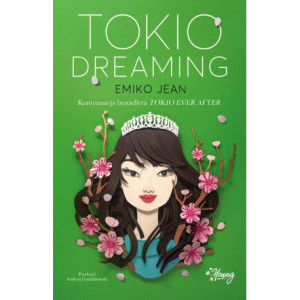 Tokio Dreaming [E-Book] [mobi]