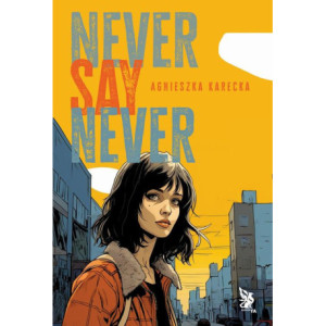 Never Say Never [E-Book]...
