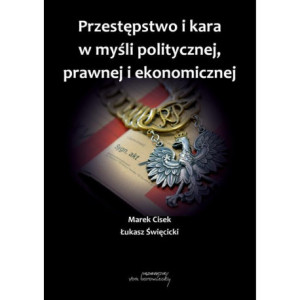 Przestępstwo i kara w myśli politycznej,prawnej i ekonomicznej [E-Book] [pdf]