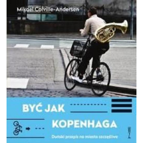 Być jak Kopenhaga [E-Book] [epub]