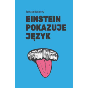 Einstein pokazuje język [E-Book] [mobi]