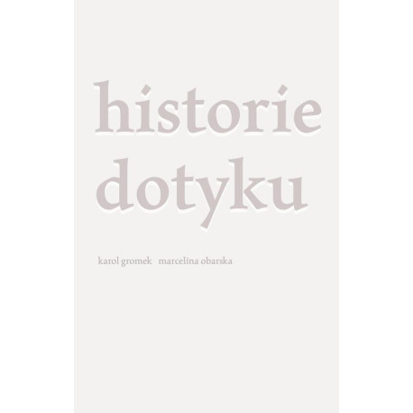 Historie dotyku [E-Book] [epub]