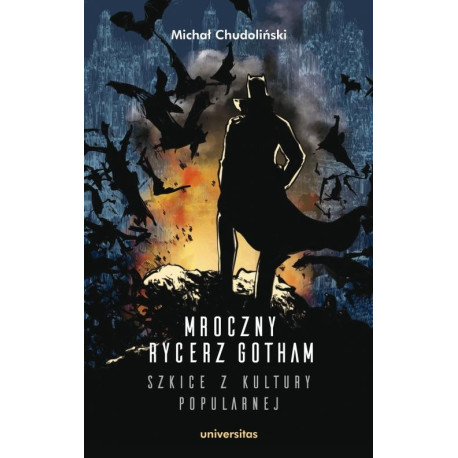 Mroczny Rycerz Gotham - szkice z kultury popularnej [E-Book] [mobi]