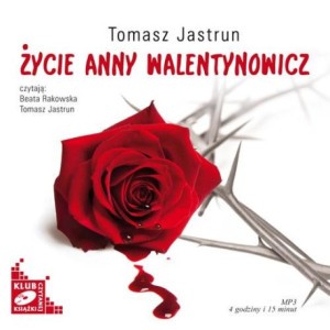 Życie Anny Walentynowicz [Audiobook] [mp3]