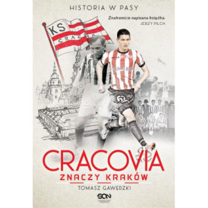 Cracovia znaczy Kraków. Historia w Pasy [E-Book] [epub]