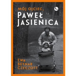 Mój ojciec, Paweł Jasienica [E-Book] [epub]