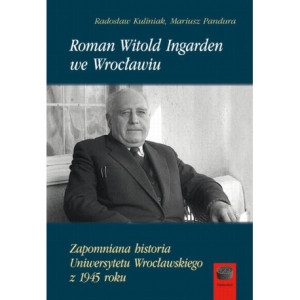Roman Witold Ingarden we Wrocławiu [E-Book] [pdf]