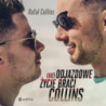 (nie)Odjazdowe życie braci Collins [Audiobook] [mp3]