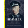 Himmler Zbrodniarz gotowy na wszystko [E-Book] [epub]