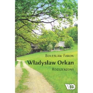 Władysław Orkan. Rozszerzony [E-Book] [pdf]