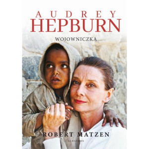 AUDREY HEPBURN. WOJOWNICZKA [E-Book] [epub]