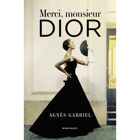 Merci, monsieur Dior [E-Book] [epub]