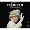 Elżbieta II Ostatnia taka królowa [Audiobook] [mp3]