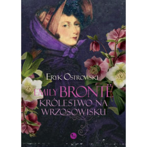 Emily Brontë. Królestwo na wrzosowisku [E-Book] [mobi]