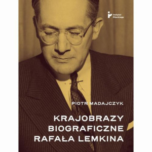 Krajobrazy biograficzne Rafała Lemkina [E-Book] [epub]