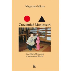 Zrozumieć Montessori [E-Book] [pdf]