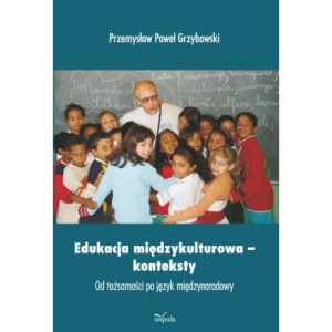 Edukacja międzykulturowa konteksty [E-Book] [pdf]
