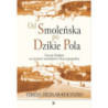 Od Smoleńska po Dzikie Pola [E-Book] [pdf]