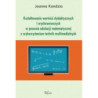 Kształtowanie wartości dydaktycznych i wychowawczych w procesie edukacji matematycznej z wykorzystaniem technik multimedialnych [E-Book] [pdf]