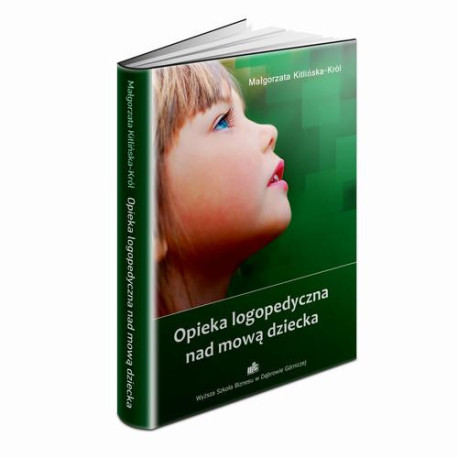 Opieka logopedyczna nad mową dziecka [E-Book] [mobi]