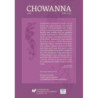 „Chowanna” 2014. T. 2 (43) W stronę rozwoju ludzkich potencjalności - z perspektywy interdyscyplinarnej [E-Book] [pdf]
