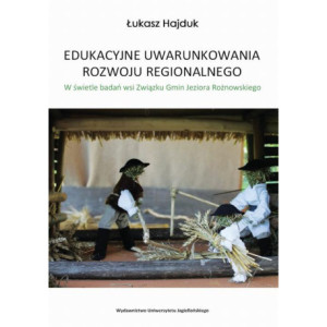 Edukacyjne uwarunkowania rozwoju regionalnego [E-Book] [pdf]