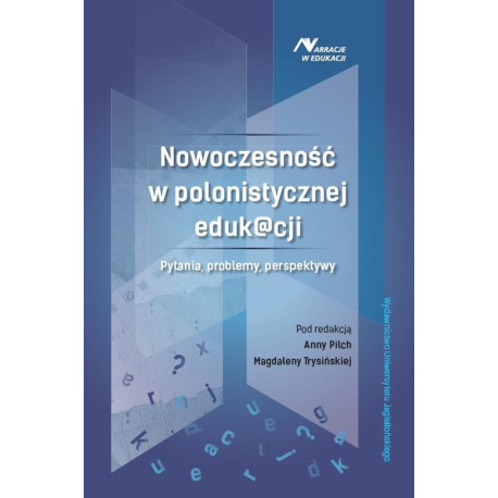 Nowoczesność w polonistycznej eduk@cji [E-Book] [pdf]