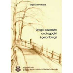 Drogi i bezdroża andragogiki i gerontologii [E-Book] [pdf]