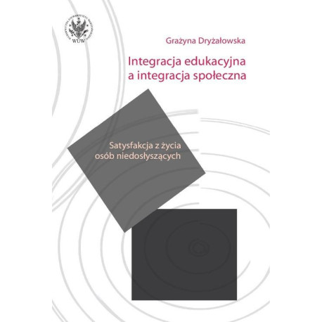 Integracja edukacyjna a integracja społeczna [E-Book] [mobi]