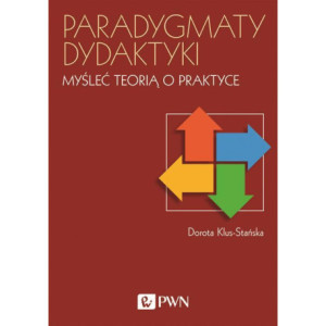 Paradygmaty dydaktyki [E-Book] [epub]