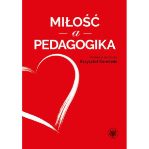 Miłość a pedagogika [E-Book] [epub]