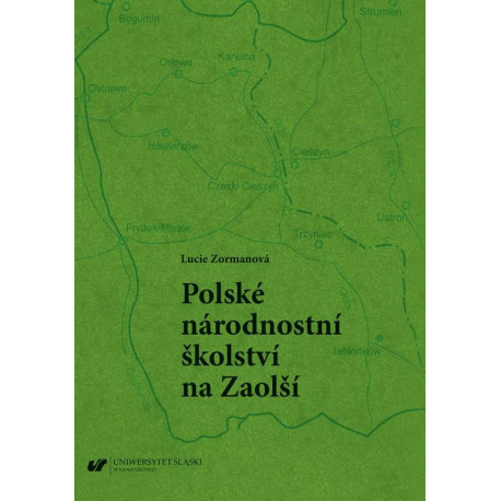 Polské národnostní školství na Zaolší [E-Book] [pdf]