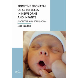 Primitive neonatal oral reflexes in newborns and infants [E-Book] [mobi]