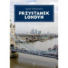 Przystanek Londyn [E-Book] [pdf]