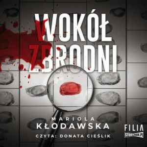 Wokół zbrodni [Audiobook]...