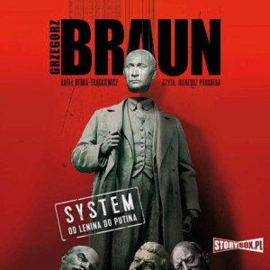 System. Od Lenina do Putina [Audiobook] [mp3]