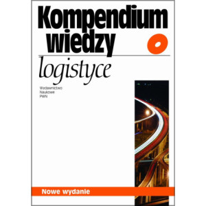 Kompendium wiedzy o logistyce [E-Book] [mobi]