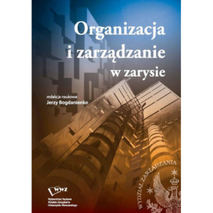 Organizacja i zarządzanie w zarysie [E-Book] [pdf]