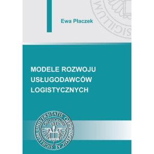 Modele rozwoju usługodawców logistycznych [E-Book] [pdf]