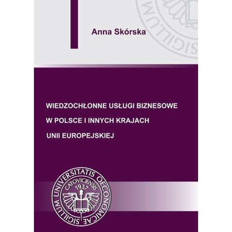 Wiedzochłonne usługi biznesowe w Polsce i innych krajach Unii Europejskiej [E-Book] [pdf]