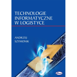 Technologie informatyczne w logistyce [E-Book] [pdf]