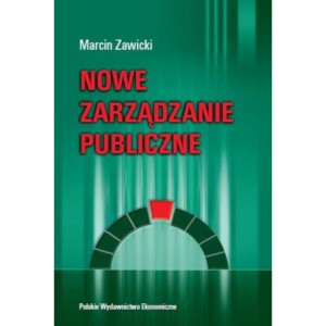 Nowe zarządzanie publiczne [E-Book] [pdf]