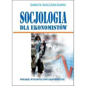 Socjologia dla ekonomistów [E-Book] [pdf]