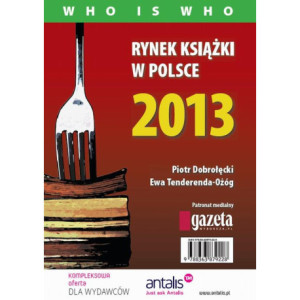 Rynek książki w Polsce 2013. Who is who [E-Book] [pdf]